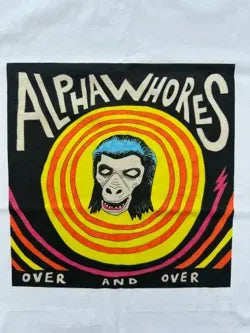 AlphaWhores - Over and Over Monkey T-Shirt