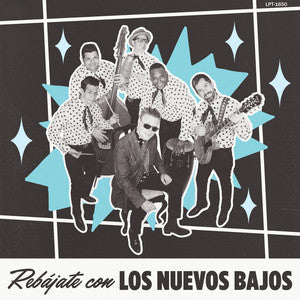 Los Nuevos Bajos - Rebajate
